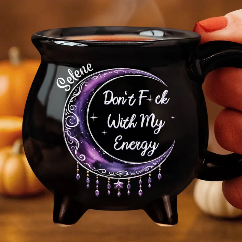 Personalized Don't F*ck With My Energy Witch Cauldron Mug