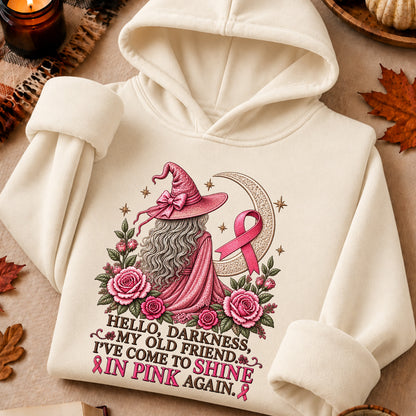 Hello Darkness My Old Friend I've Come to Shine in Pink Again Witch Breast Cancer Awareness T-Shirt