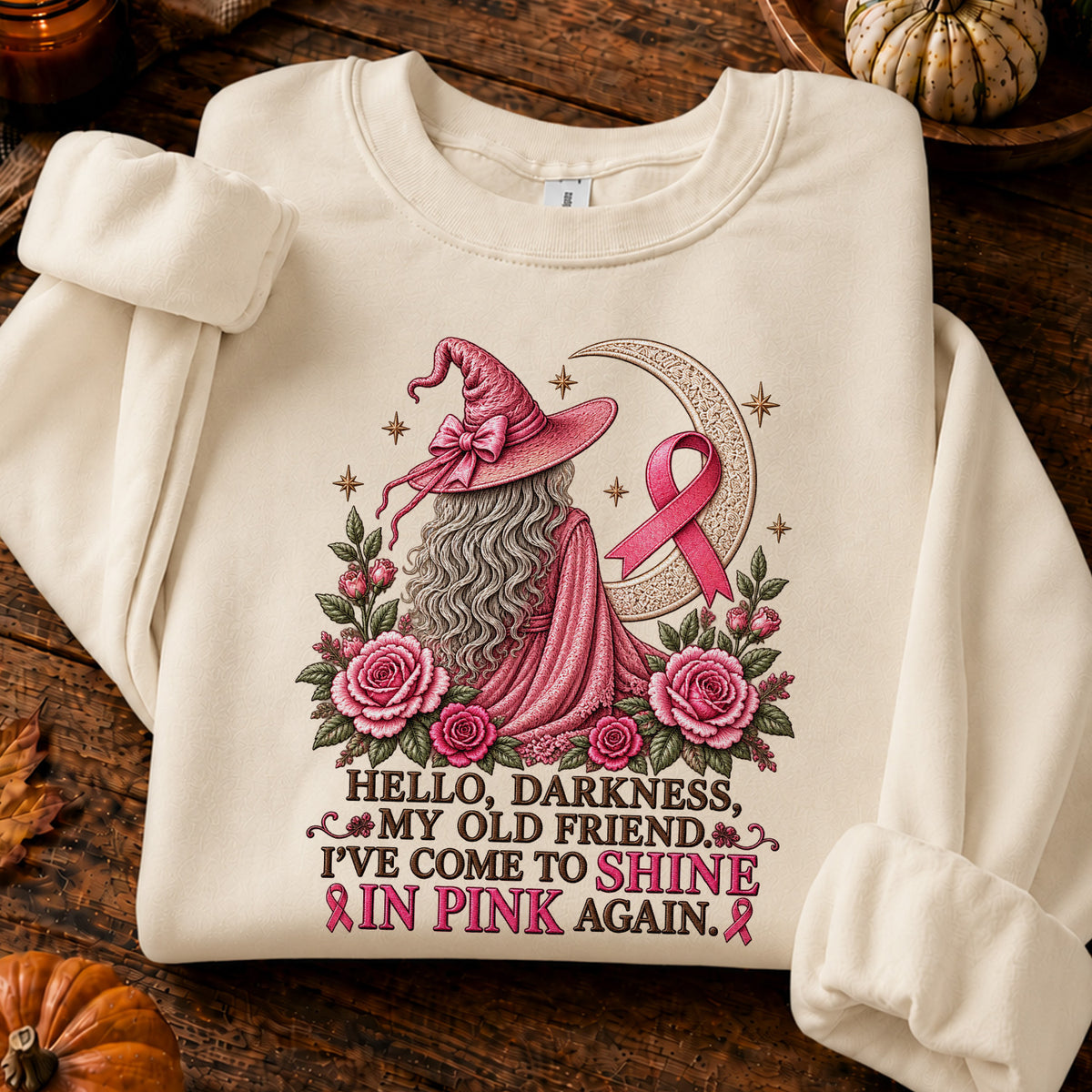 Hello Darkness My Old Friend I've Come to Shine in Pink Again Witch Breast Cancer Awareness T-Shirt