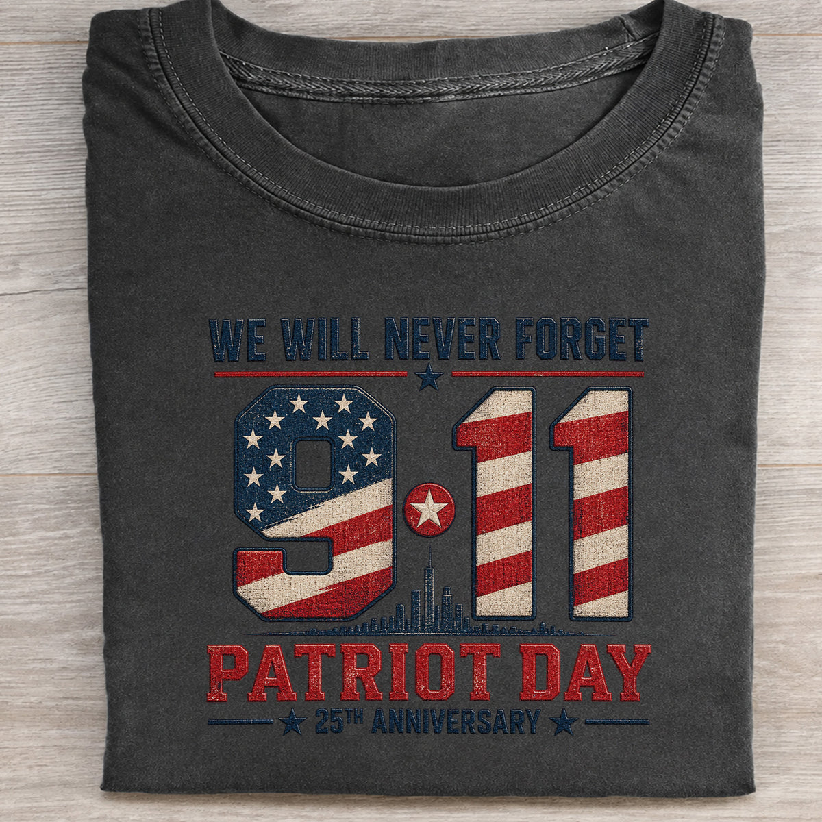 We Will Never Forget 9/11 Patriot Day American Flag T-Shirt