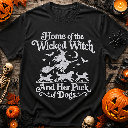 Home of the Wicked Witch and Her Pack of Dogs Halloween T-Shirt