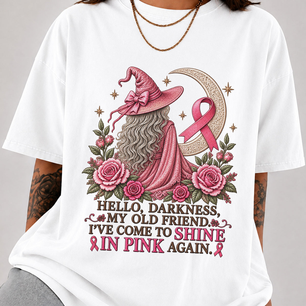 Hello Darkness My Old Friend I've Come to Shine in Pink Again Witch Breast Cancer Awareness T-Shirt