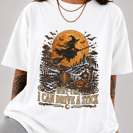Why Yes I Can Drive a Stick Witch T-Shirt, Vintage Spooky Graphic Tee, Halloween Gift for Women